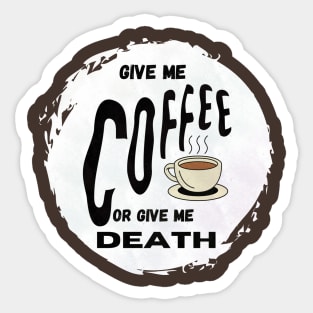 Coffee now Sticker